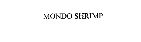 MONDO SHRIMP