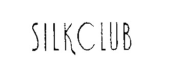 SILK CLUB