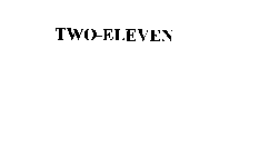 TWO-ELEVEN