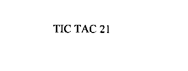 TIC TAC 21