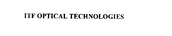 ITF OPTICAL TECHNOLOGIES