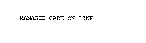 MANAGED CARE ON-LINE