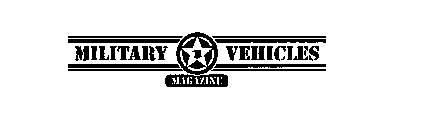 MILITARY VEHICLES MAGAZINE