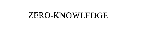 ZERO-KNOWLEDGE
