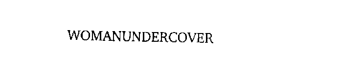 WOMANUNDERCOVER