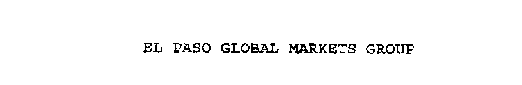 EL PASO GLOBAL MARKETS GROUP