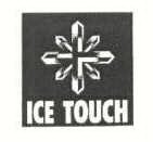ICE TOUCH