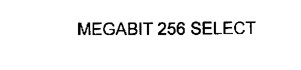 MEGABIT 256 SELECT