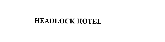 HEADLOCK HOTEL