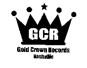 GCR GOLD CROWN RECORDS NASHVILLE