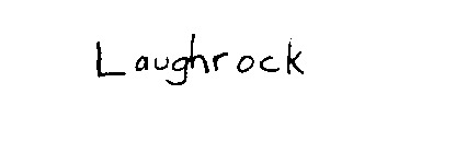 LAUGHROCK