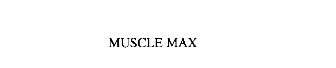 MUSCLE MAX
