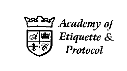 ACADEMY OF ETIQUETTE & PROTOCOL