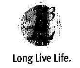 L3 LONG LIVE LIFE.