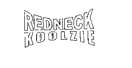 REDNECK KOOLZIE