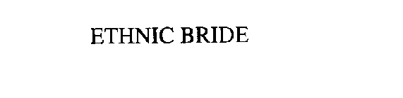 ETHNIC BRIDE
