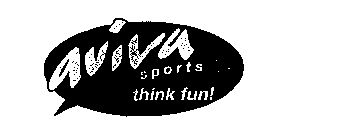 AVIVA SPORTS THINK FUN!