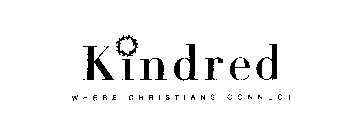 KINDRED WHERE CHRISTIANS CONNECT