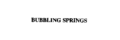 BUBBLING SPRINGS