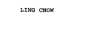 LING CHOW