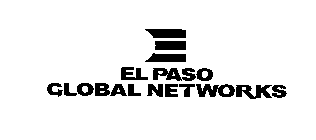 E EL PASO GLOBAL NETWORKS