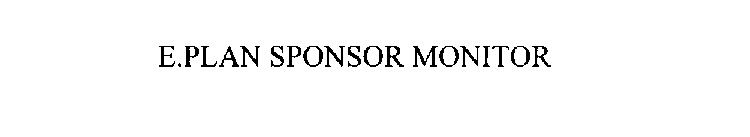 E.PLAN SPONSOR MONITOR