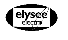 ELYSEE ELECTRO