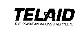 TELAID, THE COMMUNICATIONS ARCHITECTS