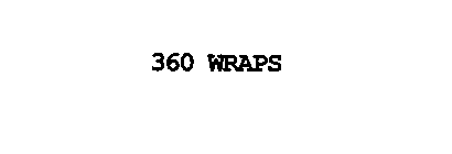 360 WRAPS