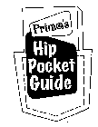 PRIMA'S HIP POCKET GUIDE