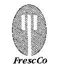FRESC CO