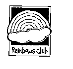 RAINBOWS CLUB