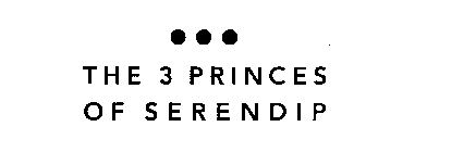THE 3 PRINCES OF SERENDIP