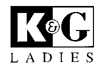 K & G LADIES
