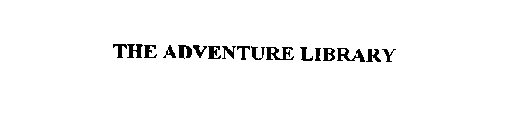 THE ADVENTURE LIBRARY