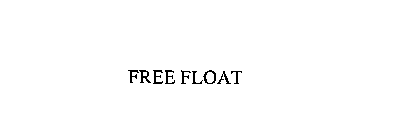 FREE FLOAT