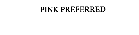 PINK PREFERRED