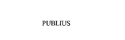 PUBLIUS