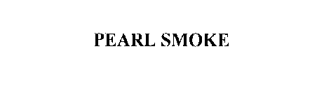 PEARL SMOKE