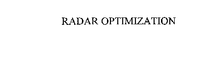 RADAR OPTIMIZATION