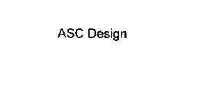 ASC DESIGN