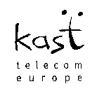 KAST TELECOM EUROPE