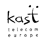 KAST TELECOM EUROPE