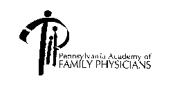PENNSYLVANIA ACADEMY OF FAMILY PHYSICIANS