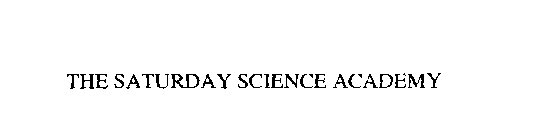 THE SATURDAY SCIENCE ACADEMY