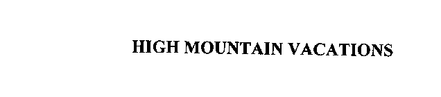 HIGH MOUNTAIN VACATIONS