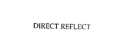DIRECT REFLECT