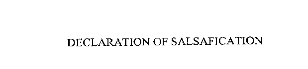 DECLARATION OF SALSAFICATION