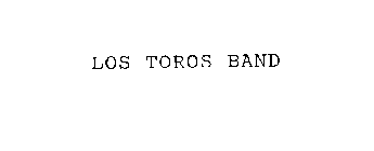 LOS TOROS BAND