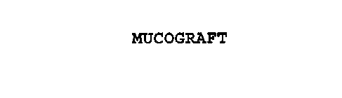 MUCOGRAFT